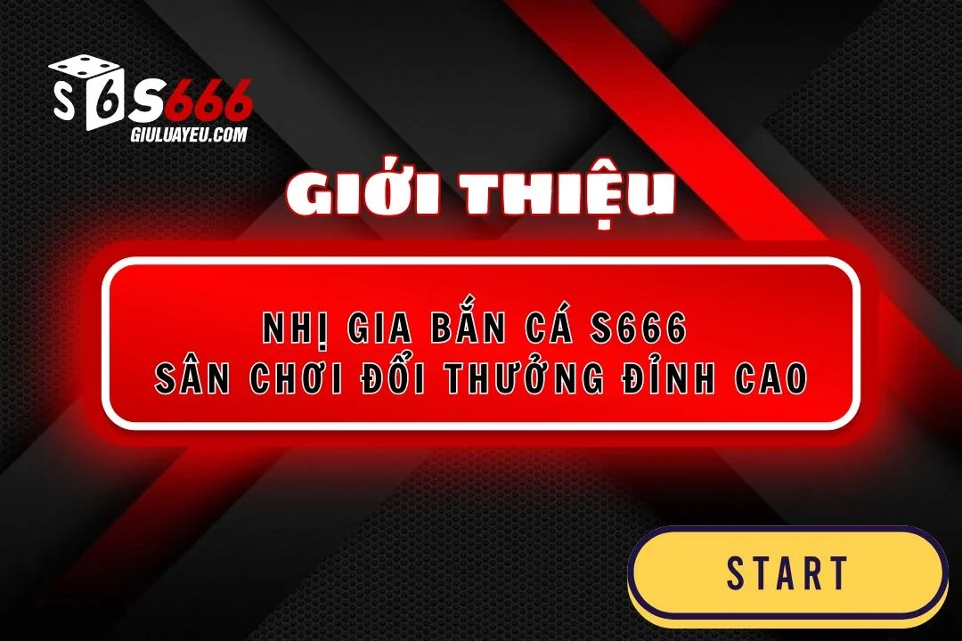 Nhị gia bắn cá S666