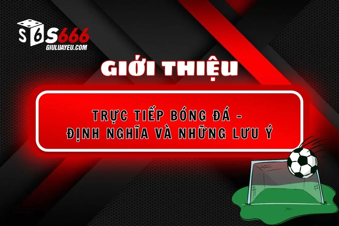 Trực tiếp bóng đá